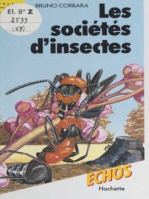 cover image of Les sociétés d'insectes